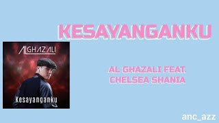 Kesayanganku - Al Ghazali feat Chelsea Shania [ lirik lagu galau ]