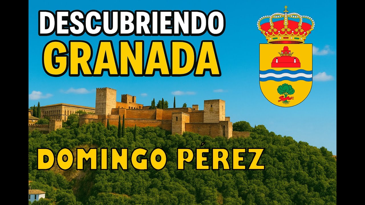 Descubriendo Granada. Domingo Pérez.