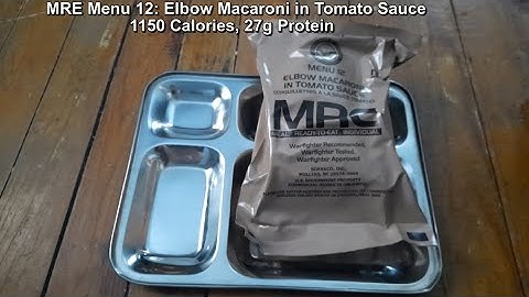 2018 MRE Menu #12: Elbow Macaroni in Tomato Sauce Food Review