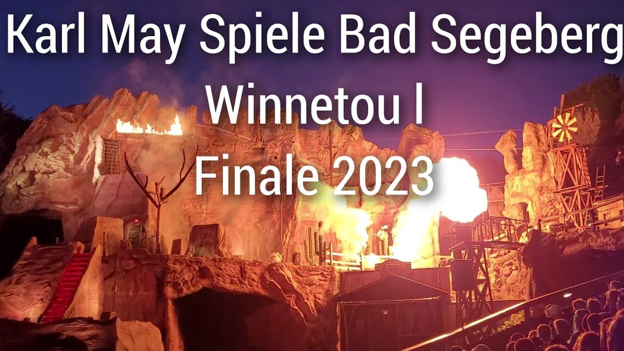 Karl May Spiele Bad Segeberg 2023