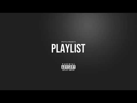 PROTIVA - PLAYLIST MIXTAPE 24
