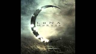 Luna Mortis - Last Defiance