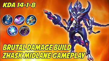 Zhask Midlane Gameplay With Brutal Damage Build - Top Global Zhask  -Mobile Legends