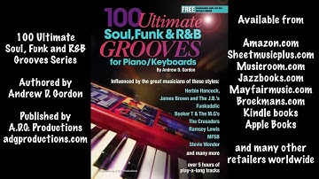 100 Ultimate Soul Funk and R&B Grooves Series music instructional books authored by Andrew D. Gordon
