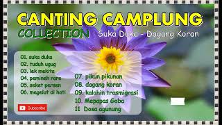 Canting Camplung Collection Suka Duka Dagang koran #lagubalilawas