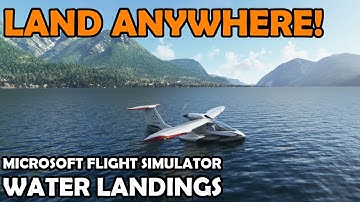 How to Land and Take Off on Water | Microsoft Flight Simulator | Icon A5