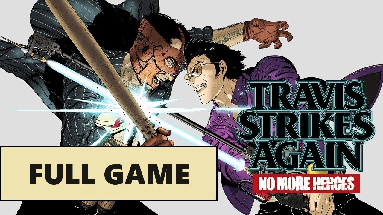 Travis Strikes Again: No More Heroes [Full Game | No Commentary] PS4