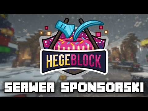 HEGEBLOCK.PL! NOWY SERWER SPONSORSKI! [TRAILER]