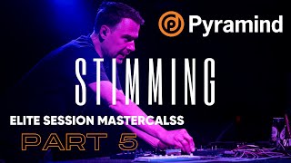 Pyramind Elite Session Mastercalss with Stimming Part 5