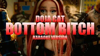 Bottom Bitch - Doja Cat (Instrumental Karaoke) [KARAOK&J]