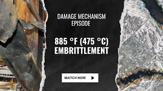 Information Damage Mechanism | 885 °F (475 °C) Embrittlement News