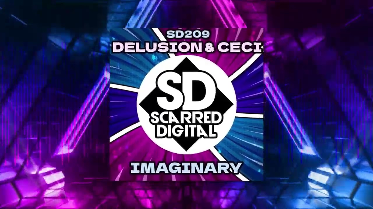 Watch SD209 Delusion & Ceci - Imaginary on YouTube Watch SD209 Delusion & Ceci - Imaginary on YouTube
