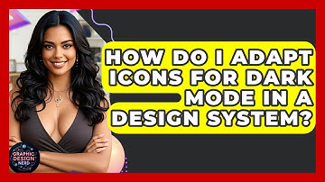 How Do I Adapt Icons For Dark Mode In A Design System? - Graphic Design Nerd