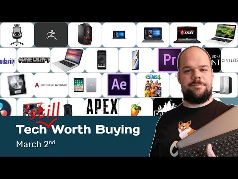 Tech (still) Worth Buying (2019-03-02)