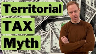 The Territorial Tax Myth