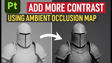 How to Add More Contrast and depth to Your 3D Model in Substance Painter Using Ambient Occlusion