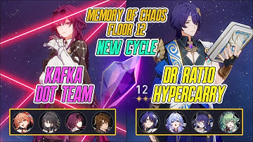 NEW E0 Kafka DoT Team & E0 Dr Ratio Hypercarry Memory Of Chaos 12 3 Stars | Honkai Star Rail