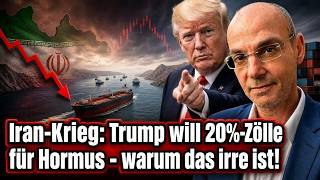 Iran-Krieg: Trump will 20%-Zölle für Hormus - warum das irre ist! Marktgeflüster