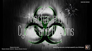 ✯ Mechanimal - Cycles and Rythms (Master vers. by: Space Intruder) edit.2k21