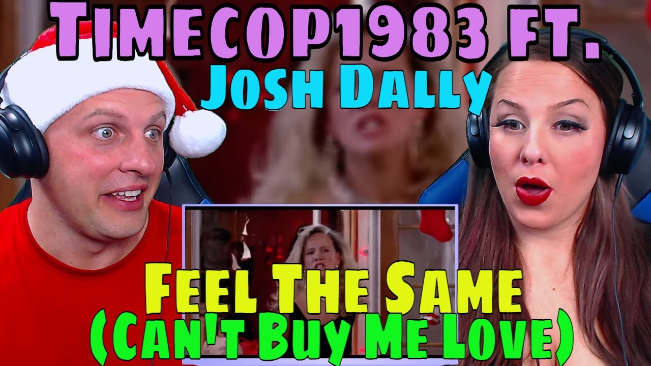 #reaction Timecop1983 ft. Josh Dally - Feel The Same (Can't Buy Me Love) [Music Video]