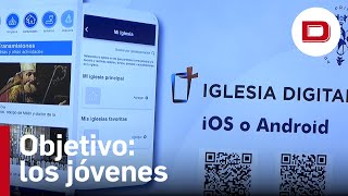 Iglesia Digital, una aplicación móvil «para llegar a más jóvenes» screenshot 5