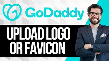 How to Upload Logo or Favicon on Godaddy Website | Upload Icons