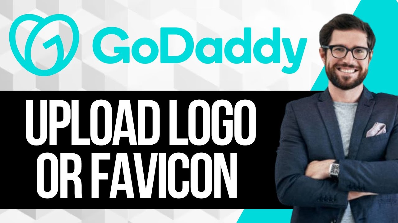 How to Upload Logo or Favicon on Godaddy Website | Upload Icons