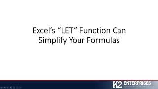 Excel's New LET Function Can Simplify Your Formulas