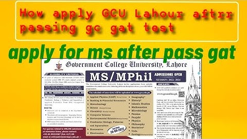 How apply for mphil GCU lahour after passing gc gat test