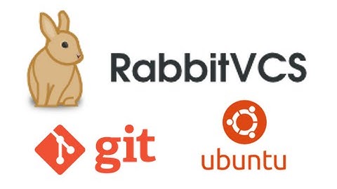How to Install RabbitVCS in Ubuntu  | RabbitVCS SVN Client Linux