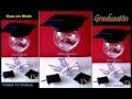 DIY Decorated grad cup - Graduation souvenir / Copa decorada para Graduación