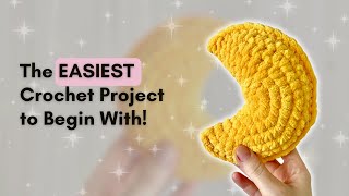 Crochet Moon for Total Beginners 🌙 | No-Sew & Quick to Make