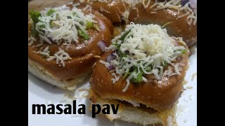 masala pav recipe / mumbai street food / fast food