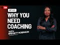 The black in hr  why you need coaching w bridgett robinson episode 3