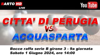 Città di Perugia - Acquasparta - Bocce raffa serie B girone 3 - 9a giornata