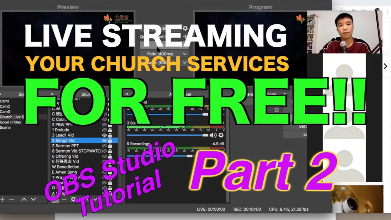 Live Streaming Your Church Services for FREE! - OBS Tutorial - Part 2 ...