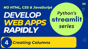Streamlit Columns: Creating Responsive Layouts (Session 4)