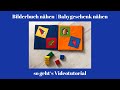 Bilderbuch nähen | Babygeschenk nähen - so geht's Videotutorial