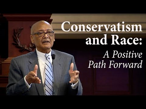 Conservatism and Race: A Positive Path Forward | Christ Chapel Drummond Lecture Series