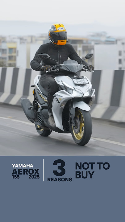 3 Reasons Not To Buy One | Yamaha Aerox 2025 FAQ #3