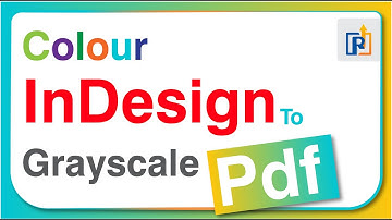 How to Export Colour InDesign File to Grayscale PDF | Indesign to pdf | Adobe indesign to pdf