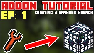 Addon Tutorial Series | Spawner Wrench | Ep: 1 | How to Create Addons | Minecraft Bedrock | 1.17.0 screenshot 5