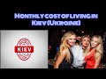 Monthly cost of living in Kiev (Ukraine) || Expense Tv