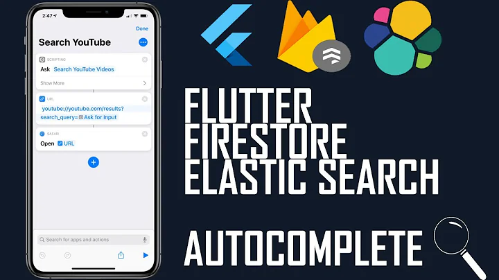 Flutter+Firestore Elasticsearch implementation - Autocompletion and Search Feature [Part B]