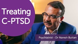 Understanding and Treating Complex PTSD with Psychiatrist, Dr Naresh Buttan