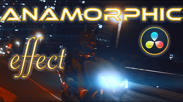 STUNNING Anamorphic Lens EFFECT in DaVinci Resolve 18