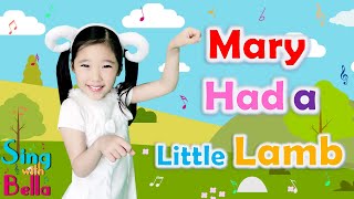 Mary Had A Little Lamb Withs Sing and Dance Along Action Song by Sing with Bella