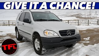The Mercedes ML Is A Really Terrible Car You Should Absolutely Buy!