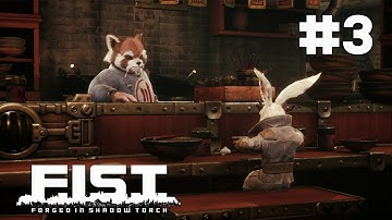 FIST Forged in Shadow Torch | Prison Break and City Exploration [Part 3 Walkthrough]