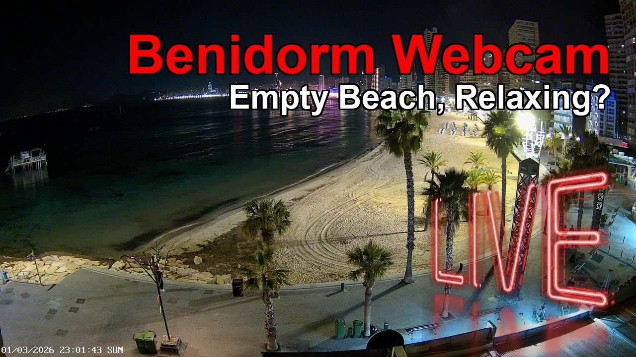 BENIDORM LIVE WEBCAM 🇪🇸 🔴 LIVE: Resort Beach View NOW ☀️🌊🏖️